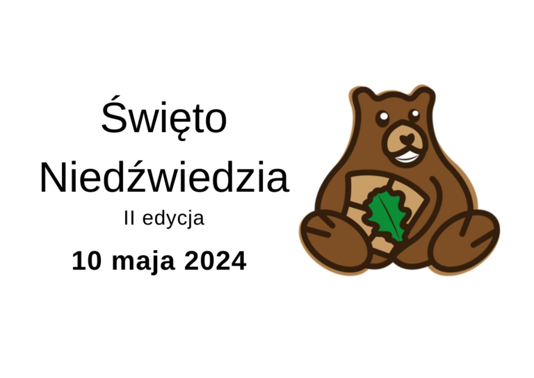 święto niedźwiedzia 10 maja 2024